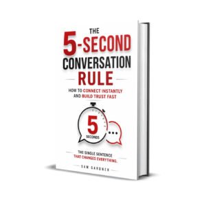 The 5-Second Conversation Rule