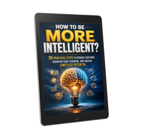 How to Be More Intelligent?